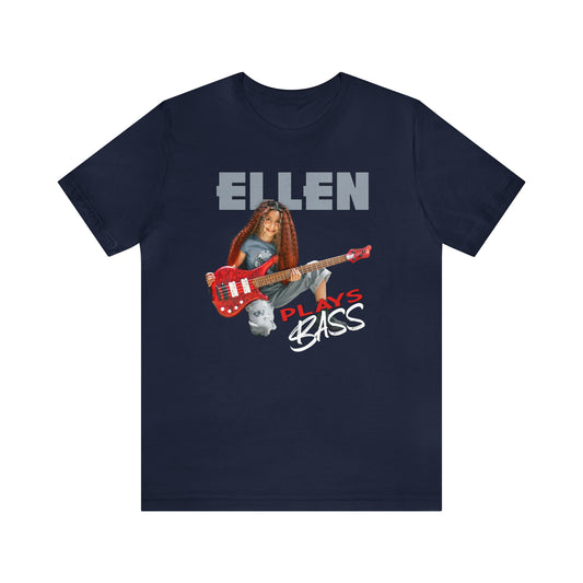 "EllenPlaysBass" Short Sleeve Tee