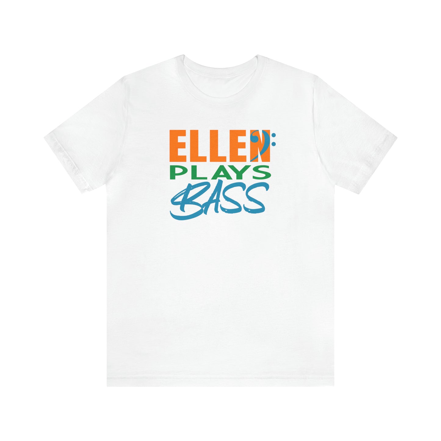 "EllenPlaysBass" Short Sleeve Tee